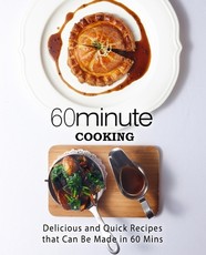 60 Minute Cooking