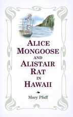 Alice Mongoose and Alistair Rat in Hawaii