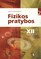 Fizika. 12 klasės pratybų sąsiuvinis Nr. 2