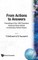 From Actions to Answers - Proceedings of the 1989 Theoretical Advanced Study Institute in Elementary Particle Physics