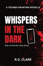 Whispers in the Dark