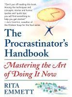 The Procrastinator's Handbook