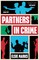 PARTNERS IN CRIME PB