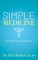 Simple Medicine