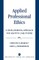 Applied Professional Ethics
