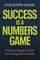 Success Is a Numbers Game