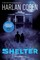 Coben, H: Shelter (Book One)