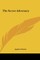 The Secret Adversary the Secret Adversary