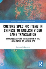 Culture Specific Items in Chinese to English Video Game Translation