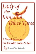 Lady of the Immortal Thirty Three