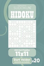 Sudoku Hidoku - 200 Hard Puzzles 11x11 (Volume 20)