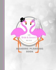 The Bride & Groom's Big Day