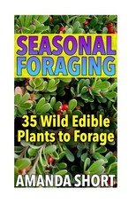 Seasonal Foraging