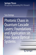 Photonic Chaos in Quantum Cascade Lasers: Foundations and Application sin Free-Space Optical Systems
