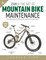 Zinn and the Art of Mountain Bike Maintenance, 7th Edition