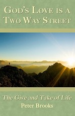 God's Love Is A Two Way Street