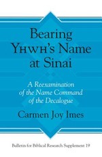 Bearing Yhwh's Name at Sinai