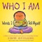 Verde, S: Who I Am