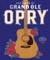 100 Years of the Grand OLE Opry