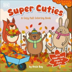 Super Cuties a Cozy Fall Coloring Book