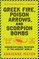 Greek Fire, Poison Arrows, and Scorpion Bombs