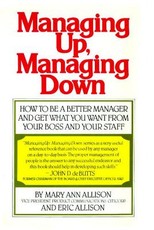 Managing Up, Managing Down (Fireside)