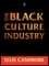 The Black Culture Industry