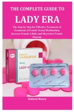 THE COMPLETE GUIDE TO LADY ERA
