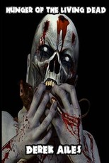 Hunger of the Living Dead