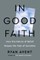 In Good Faith