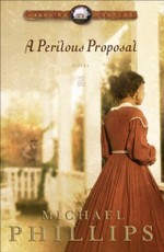 Perilous Proposal (Carolina Cousins Book #1)