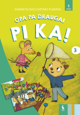 OPA PA draugai PI KA! Plakatai. III dalis