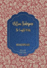The  Complete Works  of William Shakespeare