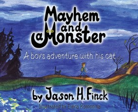 Mayhem and a Monster