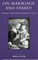 On Marriage and Family