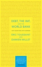 Debt, the Imf, and the World Bank