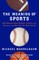 The Meaning of Sports