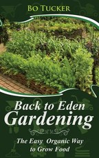 Back to Eden Gardening