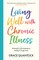 Living Well with Chronic Illness