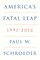 America's Fatal Leap