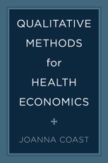 Qualitative Methods for Health Economics