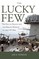 The Lucky Few