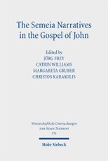 The Semeia Narratives in the Gospel of John
