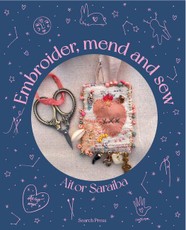 Embroider, Mend and Sew