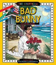 The Unofficial Bad Bunny Coloring Book