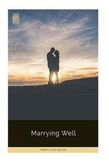Marrying Well