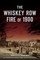 Whiskey Row Fire of 1900
