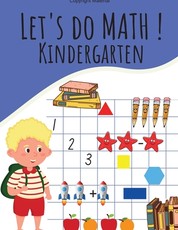 Let's Do Math ! Kindergarten