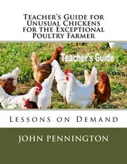 Teacher's Guide for Unusual Chickens for the Exceptional Poultry Farmer