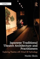 Japanese Traditional Theatre Architecture and Practitioners
